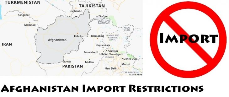 Afghanistan Import Regulations