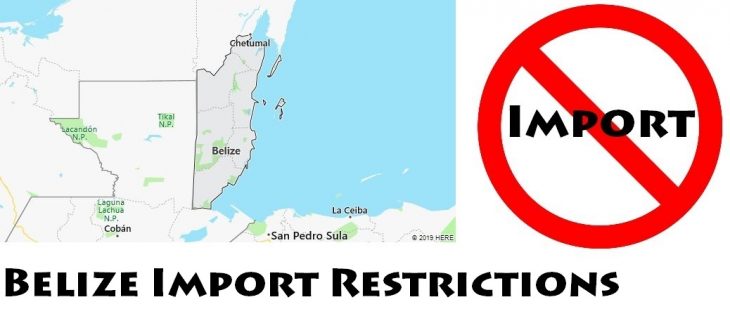 Belize Import Regulations