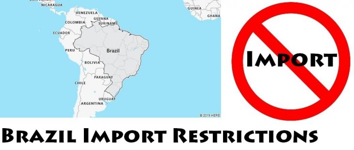 Brazil Import Regulations