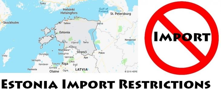 Estonia Import Regulations