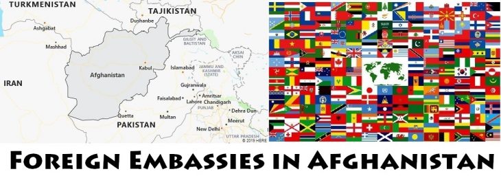 Foreign Embassies and Consulates in Afghanistan