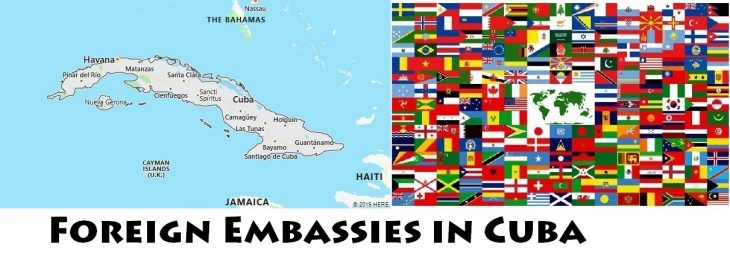 Foreign Embassies and Consulates in Cuba