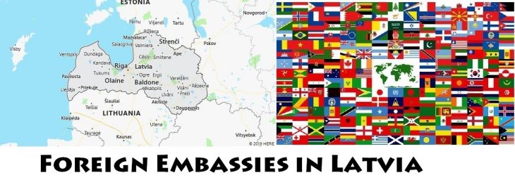 Foreign Embassies and Consulates in Latvia