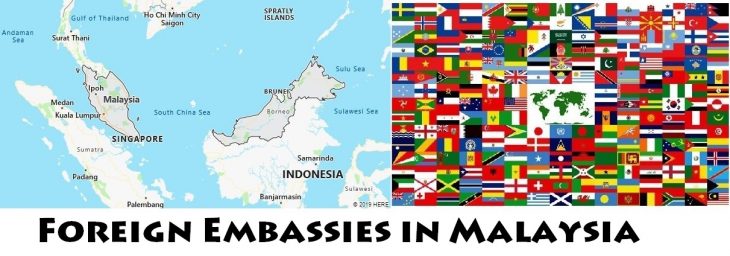 Foreign Embassies and Consulates in Malaysia