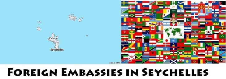 Foreign Embassies and Consulates in Seychelles