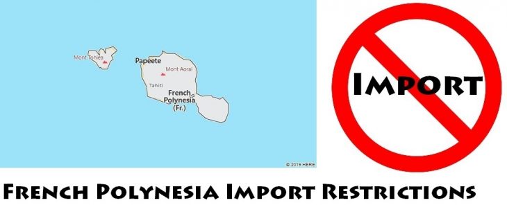 French Polynesia Import Regulations