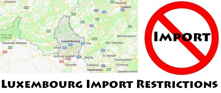 Luxembourg Import Regulations
