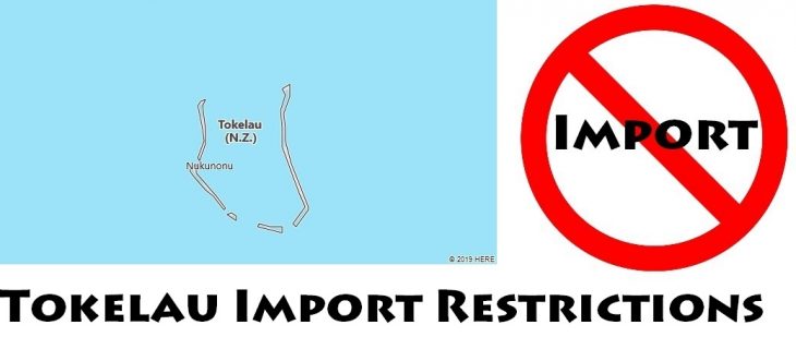 Tokelau Import Regulations